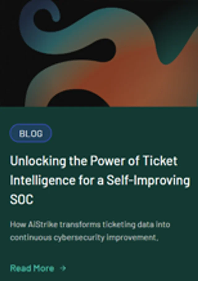 Unlocking the Power of Ticket Intelligence for a Self-Improving SOC